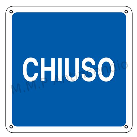 CHIUSO .